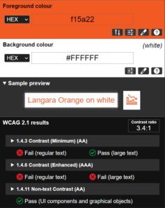 Screenshot of a colour contrast analyzer showing that Langara branded orange does not pass accessibility standards.