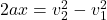 2ax=v_2^2-v_1^2