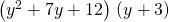 \left({y}^{2}+7y+12\right)÷\left(y+3\right)