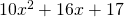 10{x}^{2}+16x+17