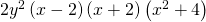 2{y}^{2}\left(x-2\right)\left(x+2\right)\left({x}^{2}+4\right)