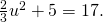 \frac{2}{3}{u}^{2}+5=17.