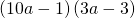 \left(10a-1\right)\left(3a-3\right)