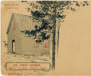 Illustration of the first Church built in Salem, MA.