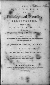 Title Page: The doctrine of philosophical necessity illustrated; being an appendix to the Disquisitions relating to matter and spirit, ... By Joseph Priestley, ... Vol. II. The second edition enlarged. 1782