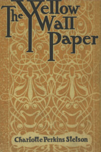 Publisher mark appearing on pg. 1 in The Yellow Wall Paper. 1901. Title with yellow wallpaper-style background.