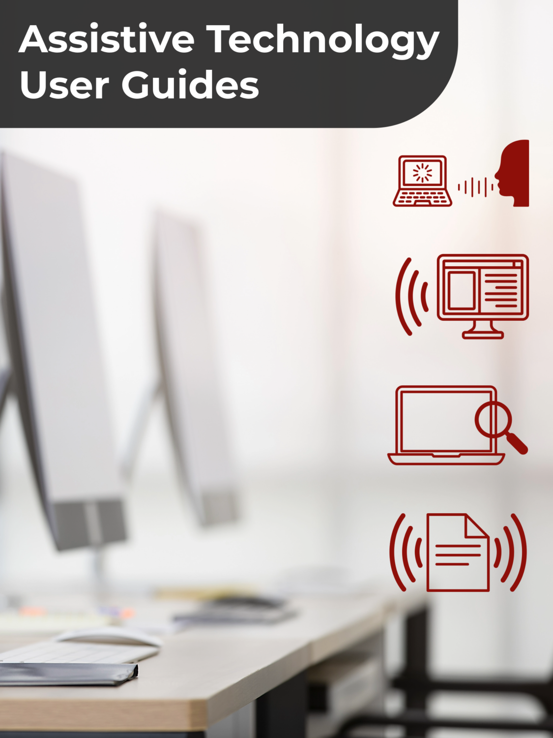 Cover image for Assistive Technology User Guides