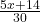 \frac{5x+14}{30}