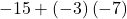 -15 + \left(-3\right)\left(-7\right)