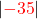 |{\color{red}-35}|