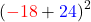 {\left({\color{red}-18}+ {\color{blue}24}\right)}^{2}