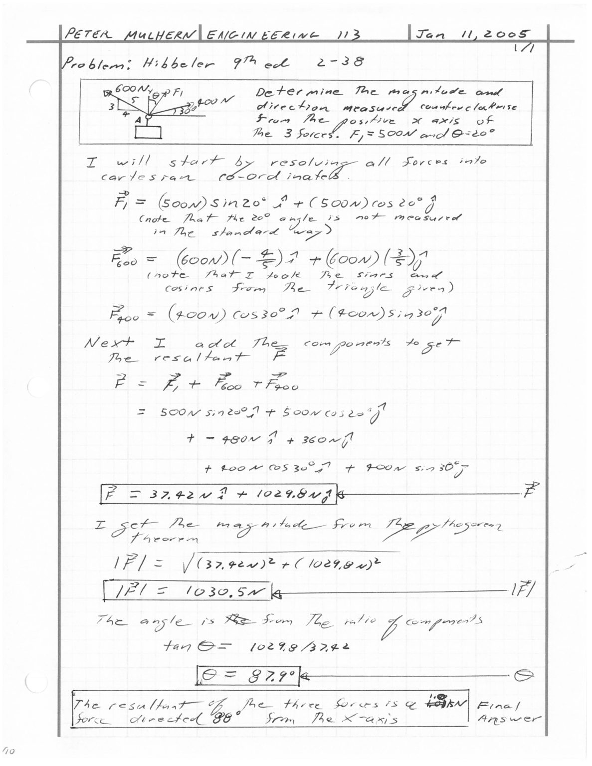 Sections 2-1 to 2-4 Vector addition of 2 dimensional or coplanar forces ...