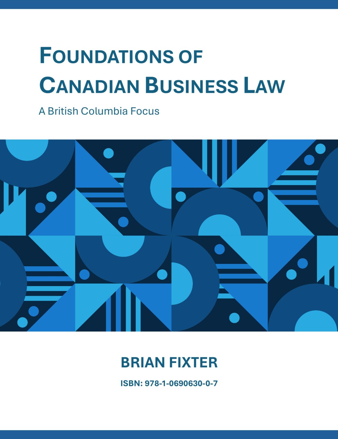 Cover image for Foundations of Canadian Business Law