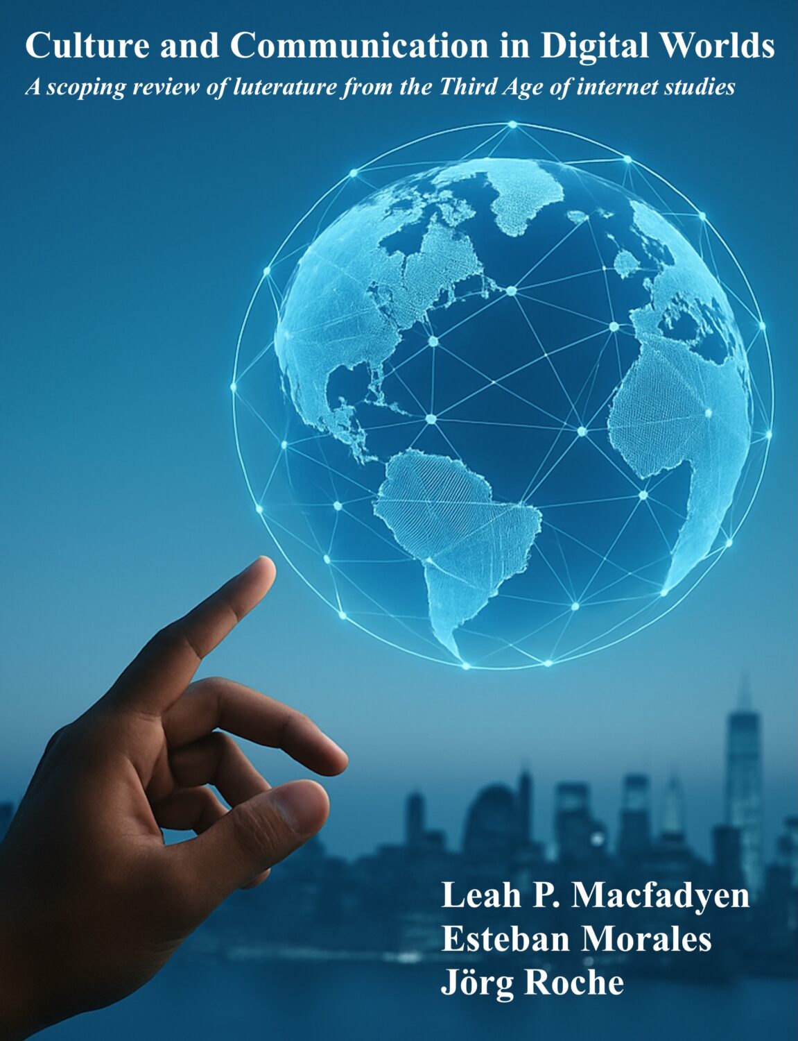 Cover image for Culture and Communication in Digital Worlds