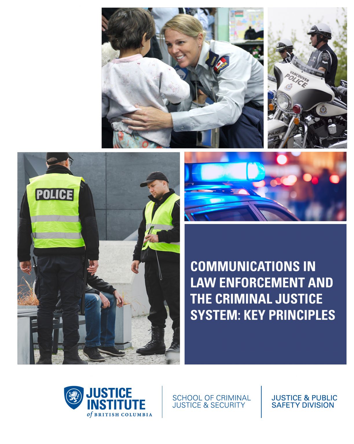 Communications In Law Enforcement And The Criminal Justice System: Key ...