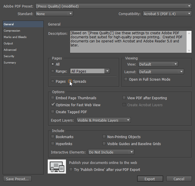 Screen capture showing the InDesign® PDF Export dialog. The mouse pointer is clicking the radio button for "Spreads" to make sure that the layout is set up properly in the PDF.