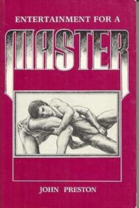 Cover of John Preston's Entertainment for a Master