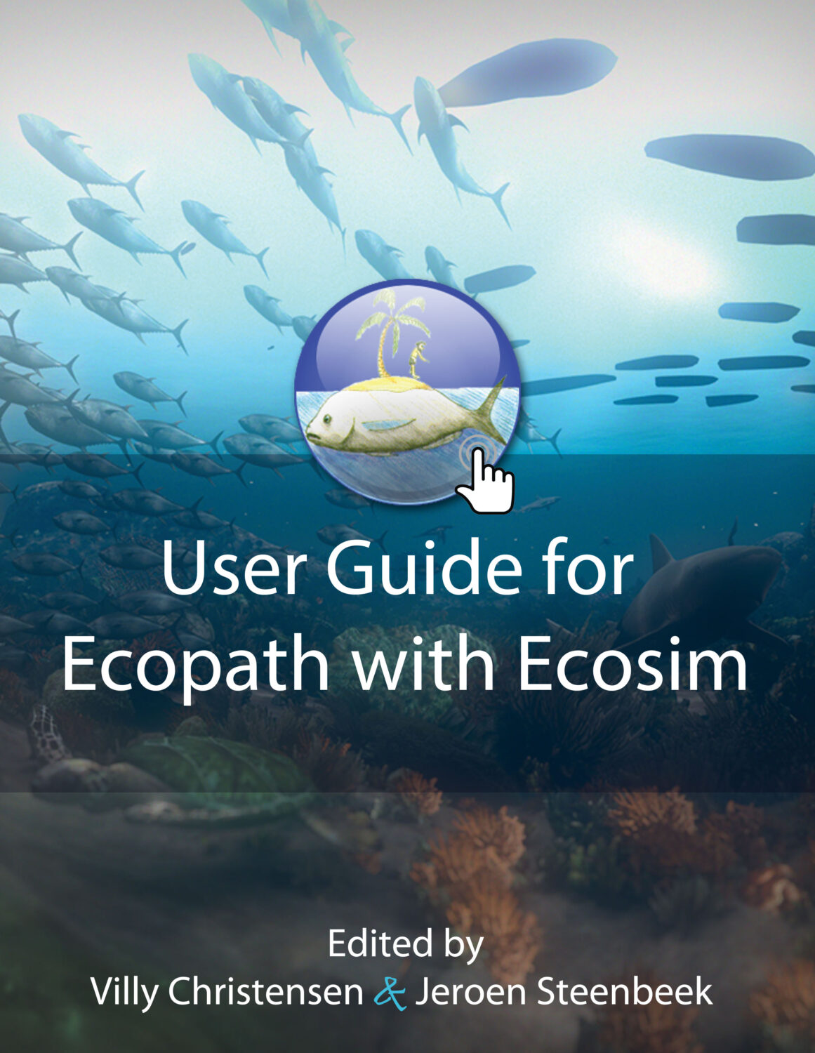 Cover image for User Guide for Ecopath with Ecosim (EwE)