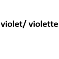 violet / violette