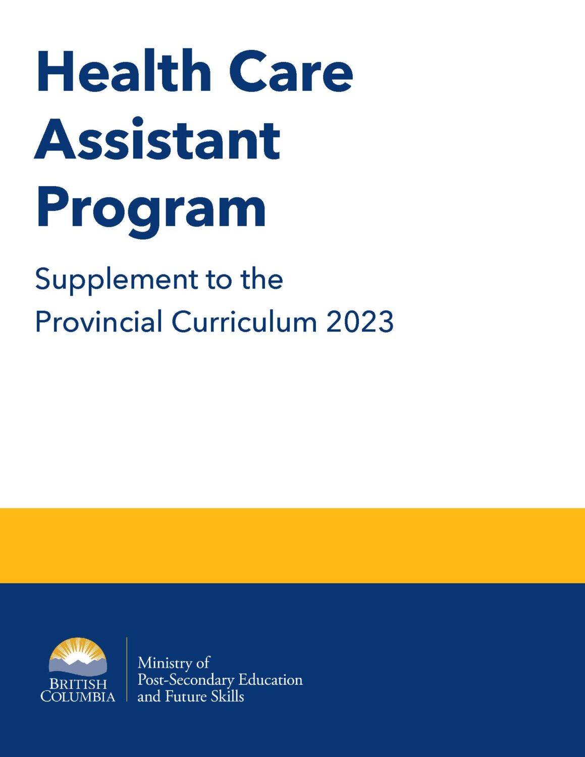 Cover image for Health Care Assistant Program Supplement to the Provincial Curriculum 2023