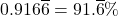 0.916\overline{6} = 91.\overline{6}\%