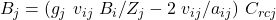 B_j=(g_j \ v_{ij} \ B_i / Z_j-2 \ v_{ij}/a_{ij}) \ C_{rcj}\tag{5}