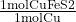 \frac{\text{1molCuFeS2}}{\text{1molCu}}