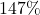 147\%
