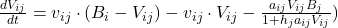 \frac{dV_{ij}}{dt}=v_{ij}\cdot(B_i-V_{ij})-v_{ij}\cdot V_{ij}-\frac{a_{ij}V_{ij}B_j}{1+h_ja_{ij}V_{ij}}\label{two})