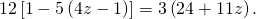 12\left[1-5\left(4z-1\right)\right]=3\left(24+11z\right).