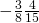 -\frac{3}{8}·\frac{4}{15}