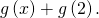 g\left(x\right)+g\left(2\right).