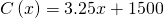 C\left(x\right)=3.25x+1500