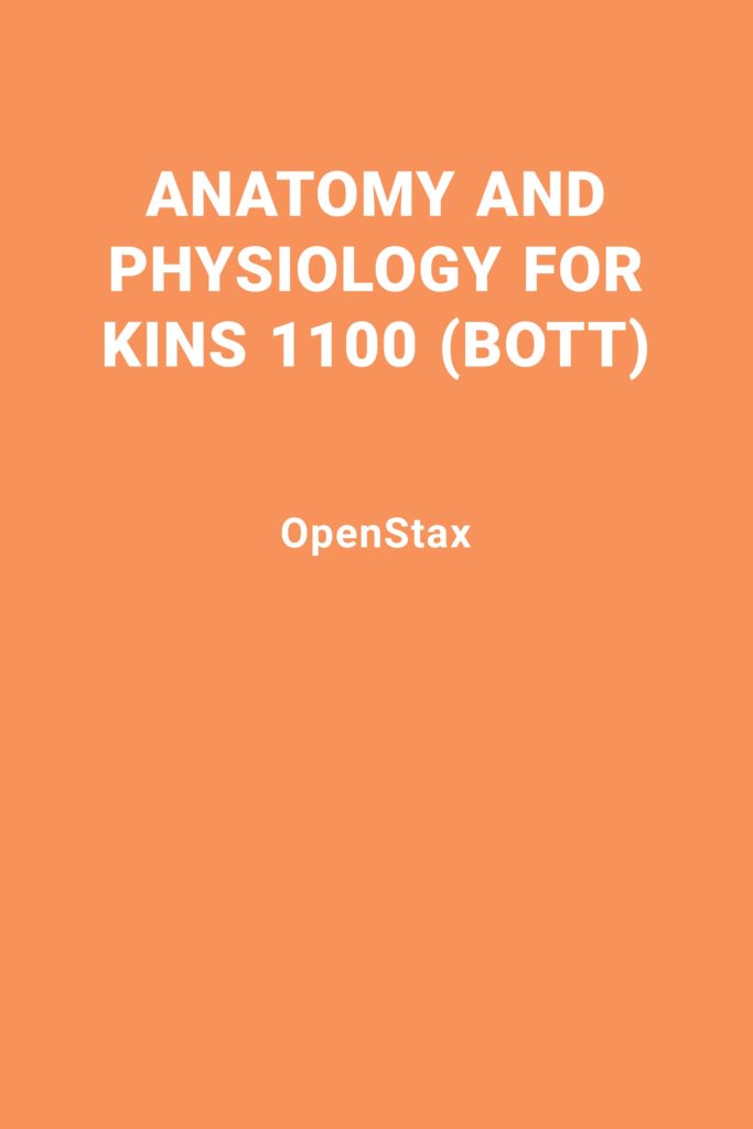 Anatomy And Physiology – Open Textbook