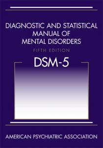 This picture shows the book cover of the Diagnostic and Statistical Manual of Mental Disorder, fifth edition (DSM-5), by the American Psychiatric Association.
