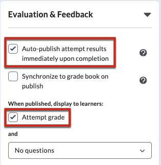 Auto-publish Brightspace quiz results immediatelyl upon completion