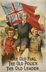 Is this a statement of emergent Canadian nationalism? https://commons.wikimedia.org/wiki/File:John_A_Macdonald_election_poster_1891.jpg