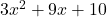 3{x}^{2}+9x+10