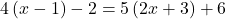 4\left(x-1\right)-2=5\left(2x+3\right)+6