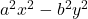 a^2x^2-b^2y^2