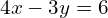 4x-3y=6