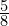 \frac{5}{8}