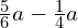 \frac{5}{6}a-\frac{1}{4}a