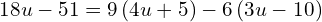 18u-51=9\left(4u+5\right)-6\left(3u-10\right)