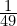 \frac{1}{49}