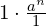 1\cdot\frac{{a}^{n}}{1}