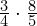 \frac{3}{4}\cdot \frac{8}{5}