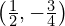 \left(\frac{1}{2},-\frac{3}{4}\right)