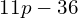 \phantom{\rule{2.3em}{0ex}}11p-36