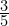 \frac{3}{5}